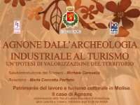 Ad Agnone si discute di archeologia industriale e patrimonio storico